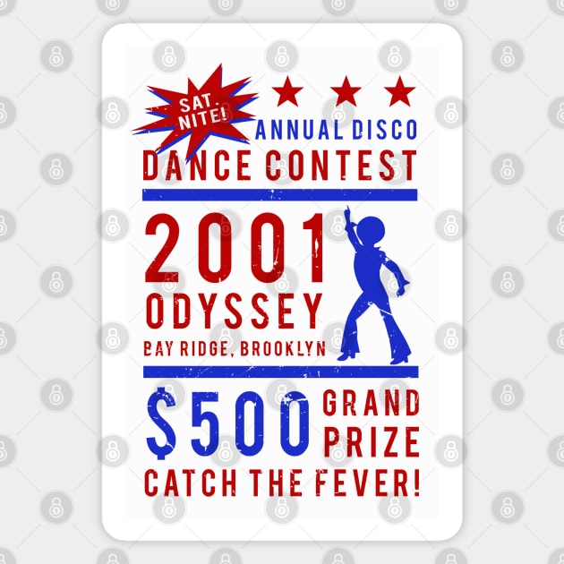 2001 Odyssey Dance Contest Magnet by PopCultureShirts